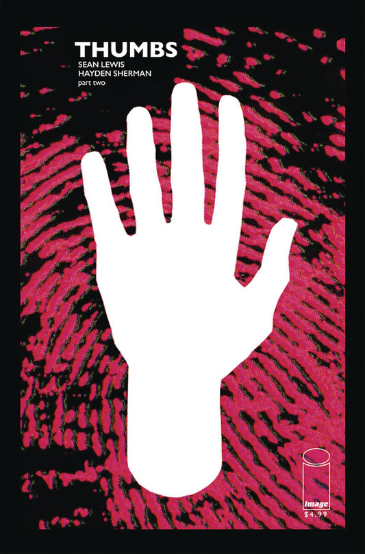 THUMBS #2 (OF 5) (MR) (07/03/2019)