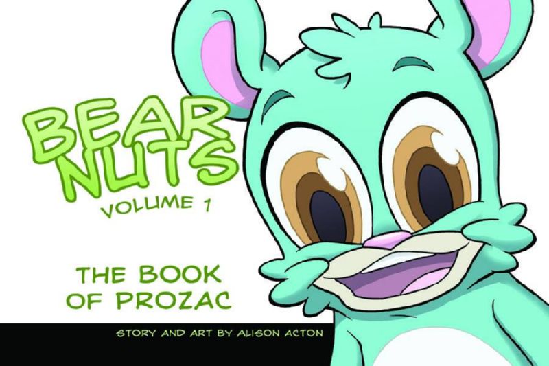 BEAR NUTS GN 01 THE BOOK OF PROZAC (MR)