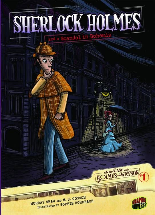 ON THE CASE WITH HOLMES & WATSON GN 01 SCANDAL IN BOHEMIA