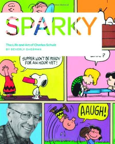 SPARKY LIFE & TIMES CHARLES SCHULZ YR HARDCOVER