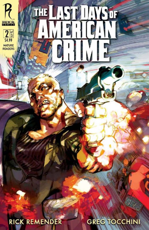 LAST DAYS OF AMERICAN CRIME #2 (OF 3) B CVR TOCCHINI (MR)