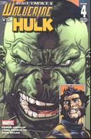 ULTIMATE WOLVERINE VS HULK #04 OF 6 2ND PTG