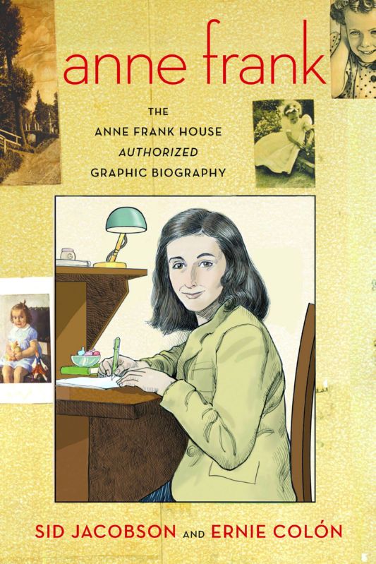 ANNE FRANK HOUSE AUTHORIZED GRAPHIC BIO SC