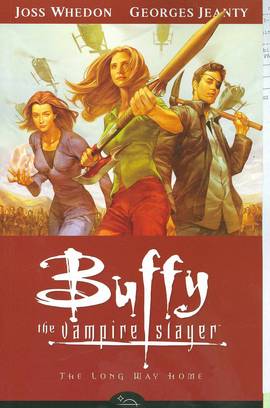 BUFFY THE VAMPIRE SLAYER SEASON 8 VOL 1 LONG WAY HOME