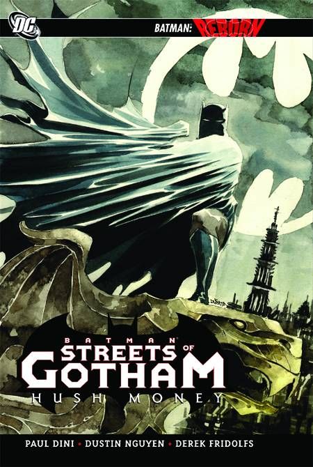 BATMAN STREETS OF GOTHAM HARDCOVER 01 HUSH MONEY