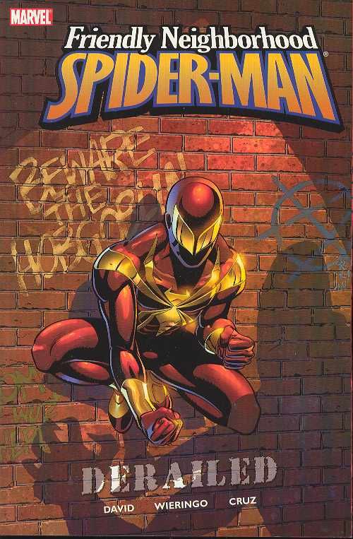 FRIENDLY NEIGHBORHOOD SPIDER-MAN VOL 1 DERAILED TP