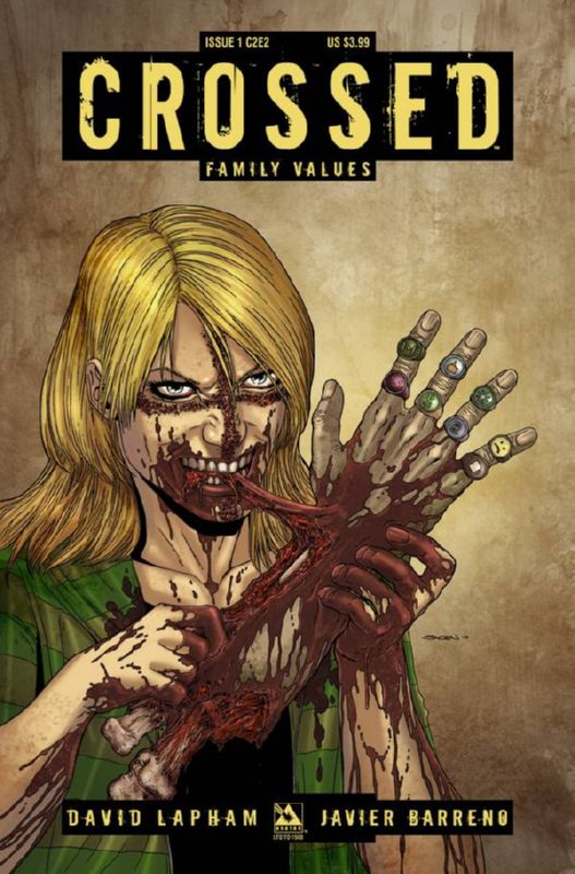 CROSSED FAMILY VALUES #1 (OF 7) C2E2 ED (MR)