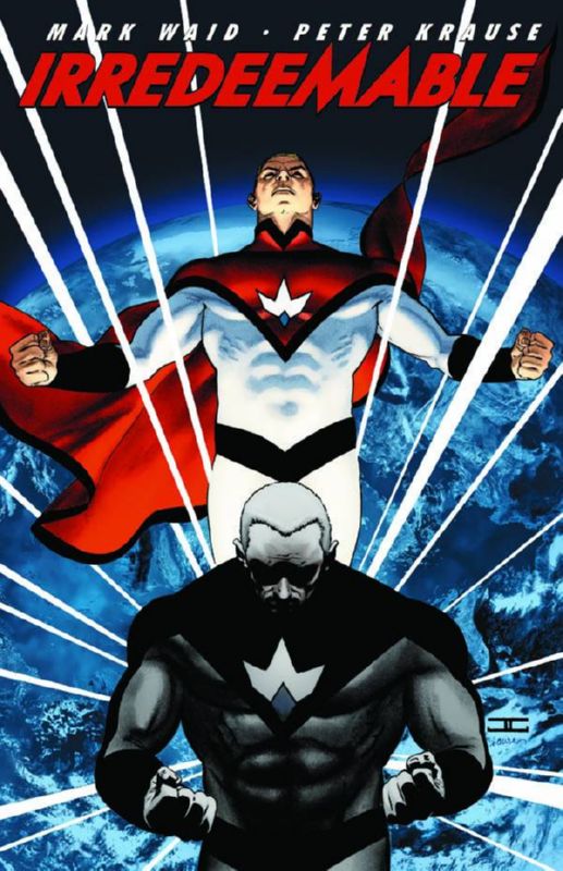 IRREDEEMABLE TP 01