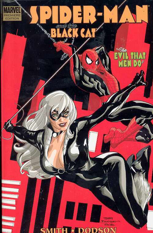 SPIDER-MAN AND THE BLACK CAT THE EVIL THAT MEN DO