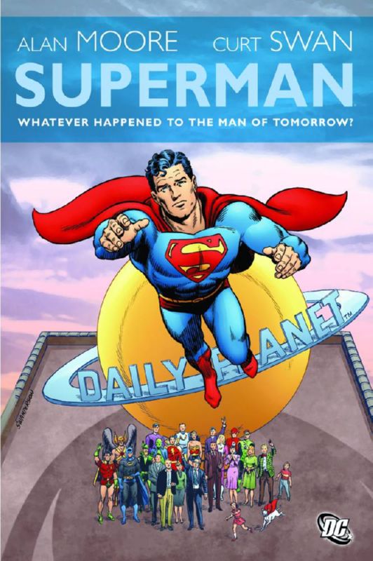 SUPERMAN WHATEVER HAPPENED TO MAN OF TOMORROW HARDCOVER