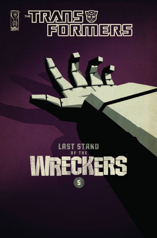 TRANSFORMERS LAST STAND of the WRECKERS #5