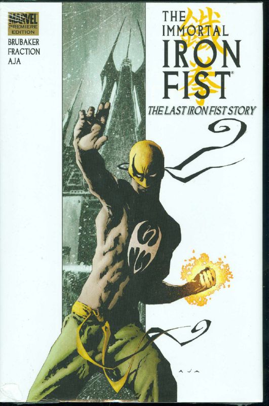 IMMORTAL IRON FIST HARDCOVER VOL 01 LAST IRON FIST STORY