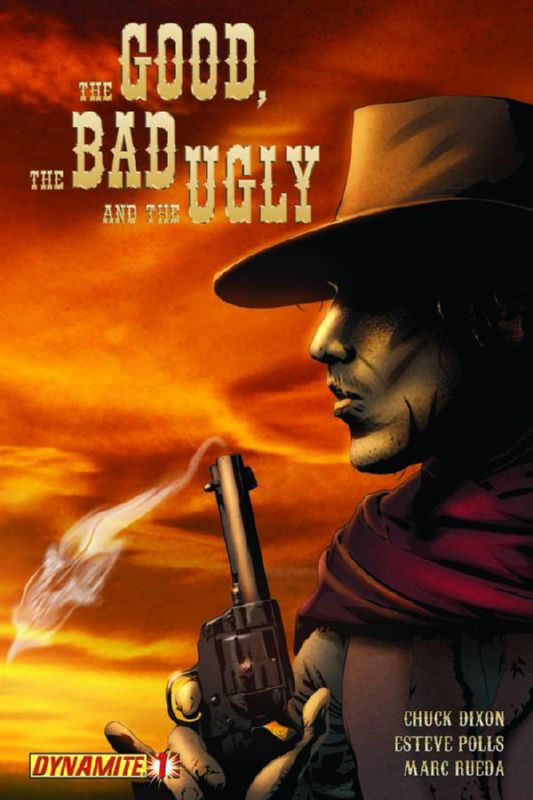 THE GOOD THE BAD & THE UGLY #01