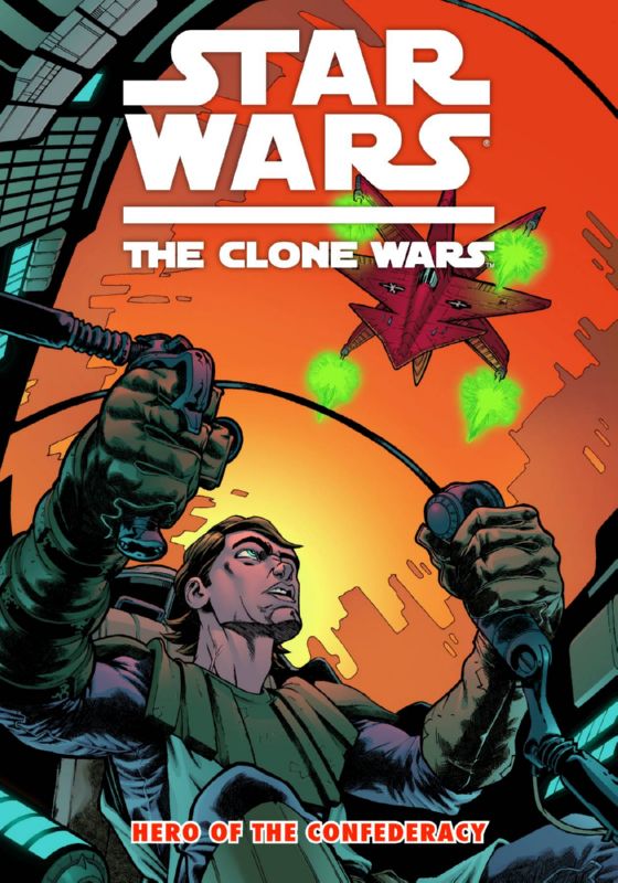 STAR WARS CLONE WARS YR TP HERO OF CONFEDERACY