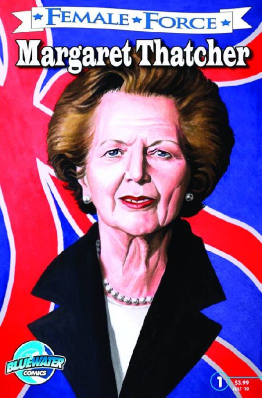 FEMALE FORCE #17 MARGARET THATCHER