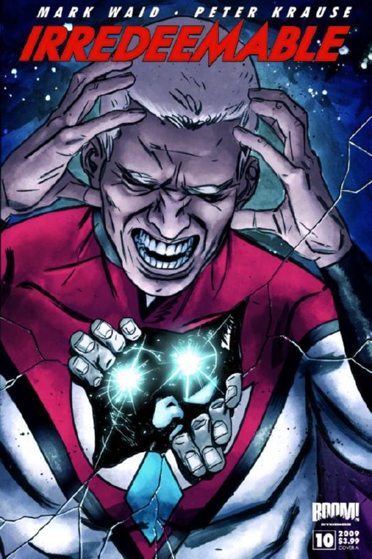 IRREDEEMABLE #10