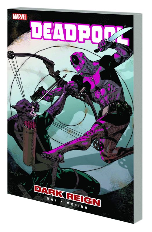 DEADPOOL TP 02 DARK REIGN