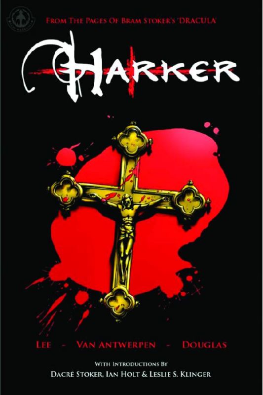 FROM THE PAGES OF BRAM STOKERS DRACULA HARKER GN