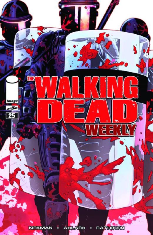 WALKING DEAD WEEKLY #25 (MR)