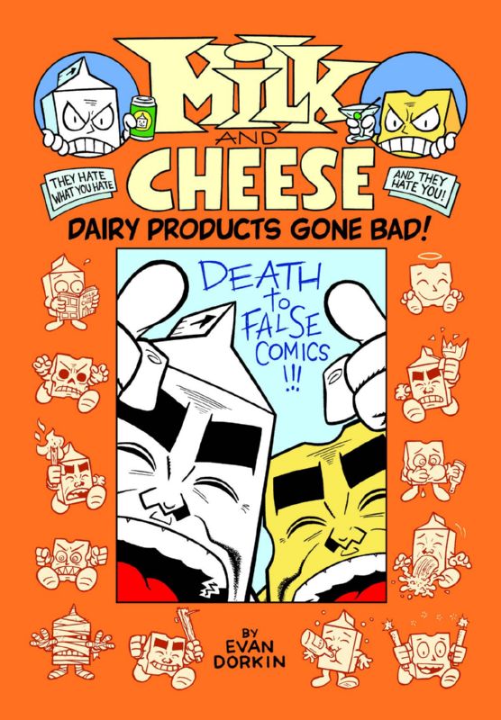 MILK & CHEESE DAIRY PRODUCTS GONE BAD HARDCOVER