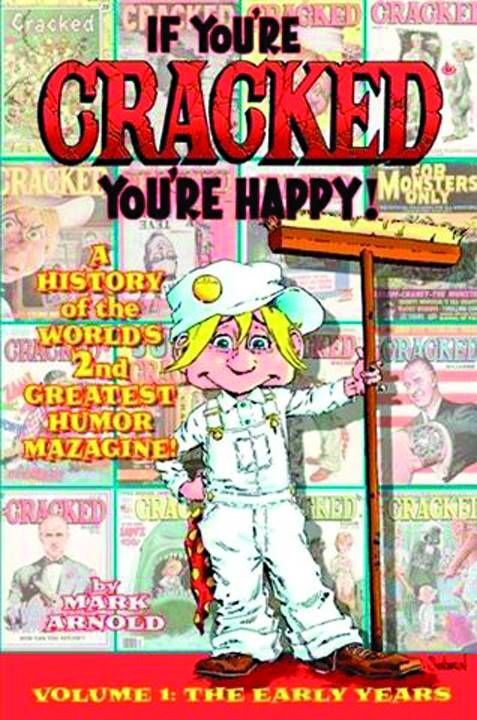 IF YOU RE CRACKED YOU RE HAPPY SC 01 EARLY YEARS