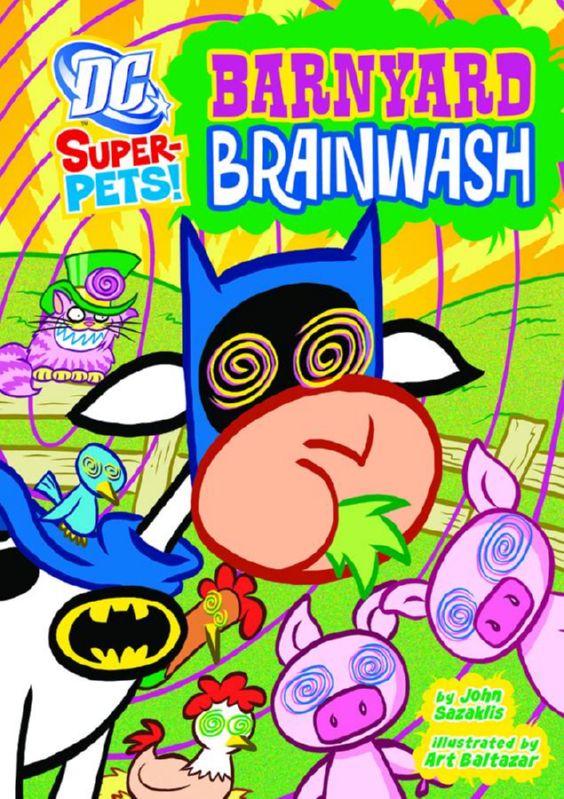 DC SUPER PETS YR TP BARNYARD BRAINWASH