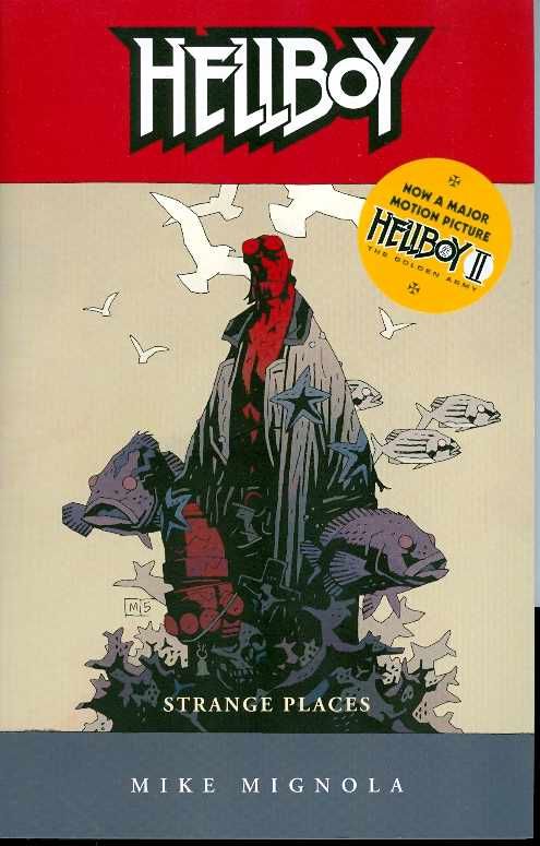 HELLBOY VOL 6 STRANGE PLACES TP (MR) (C: 4)