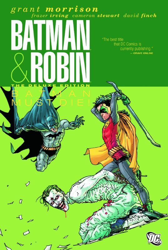 BATMAN AND ROBIN DELUXE HARDCOVER 03 BATMAN MUST DIE