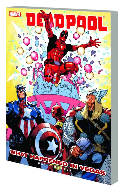 DEADPOOL TP 05 WHAT HAPPENED IN VEGAS