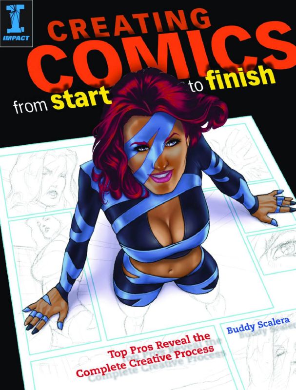 CREATING COMICS FROM START TO FINISH SC