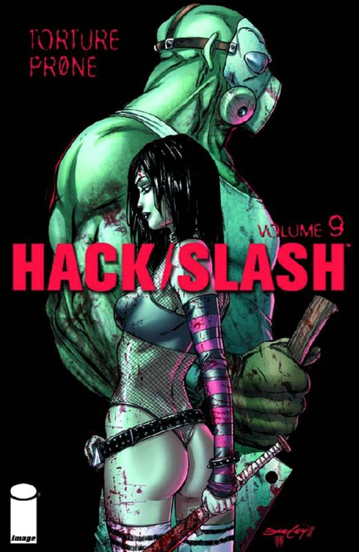 HACK SLASH TP 09 TORTURE PRONE