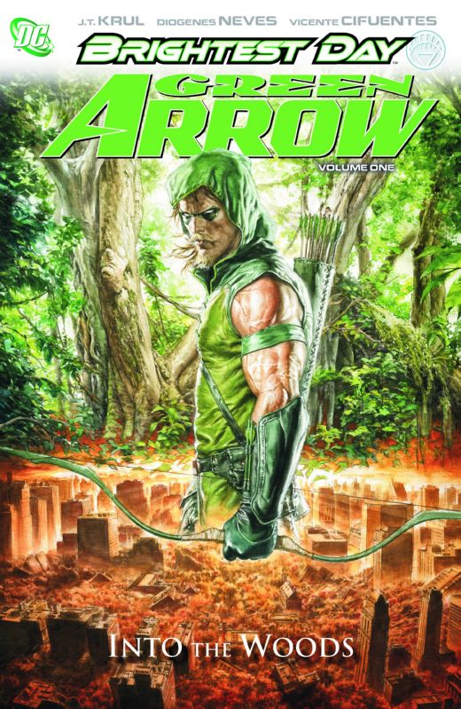 GREEN ARROW HARDCOVER 01 INTO THE WOODS