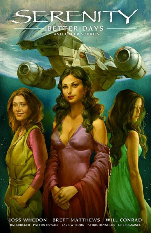 SERENITY HARDCOVER 02 BETTER DAYS & OTHER STORIES