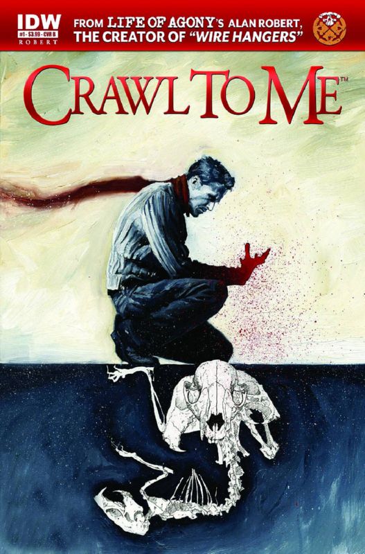 CRAWL TO ME #1 (OF 4) 1:10 VARIANT