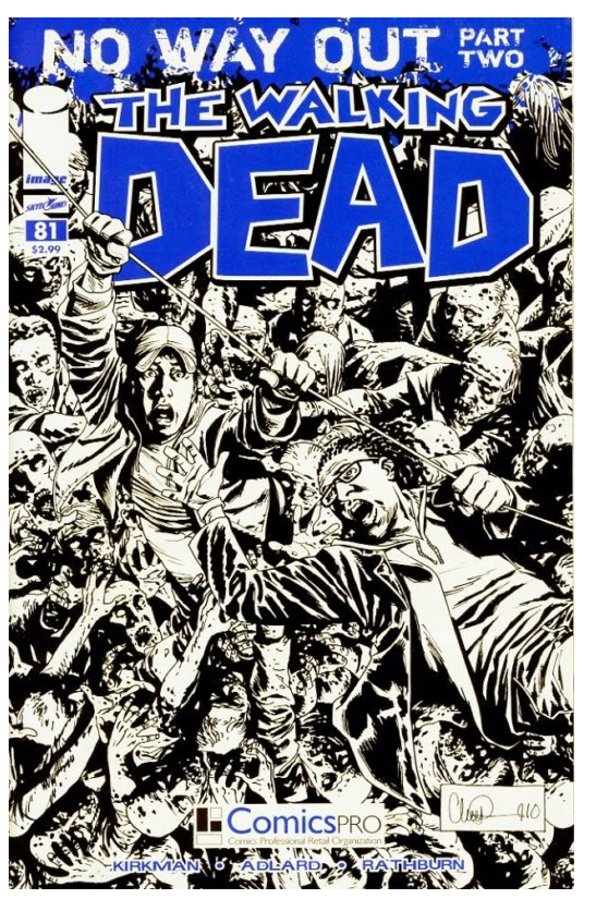 WALKING DEAD #81 ComicsPro Sketch Variant (MR)