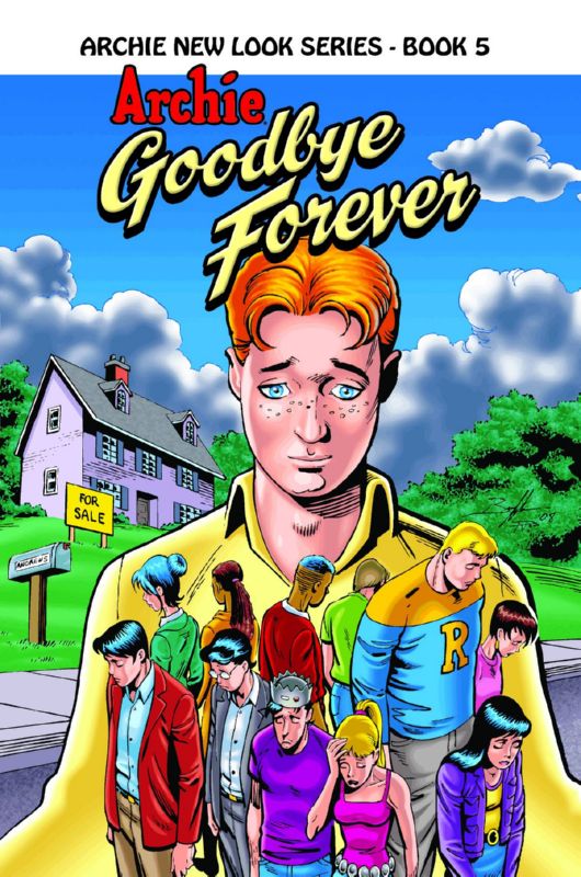 ARCHIE NEW LOOK SERIES TP 05 GOODBYE FOREVER