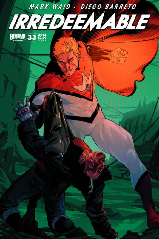 IRREDEEMABLE #33