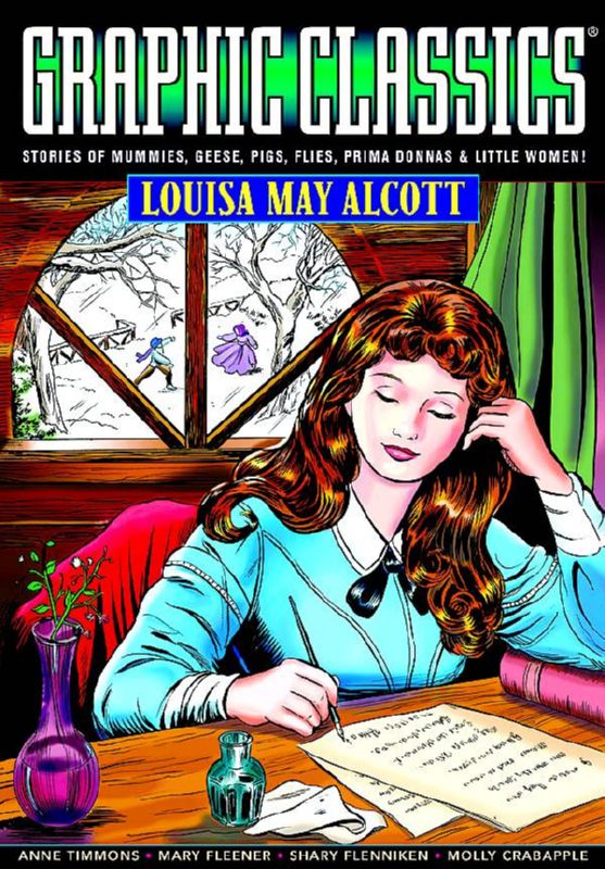 GRAPHIC CLASSICS 18 LOUISA MAY ALCOTT