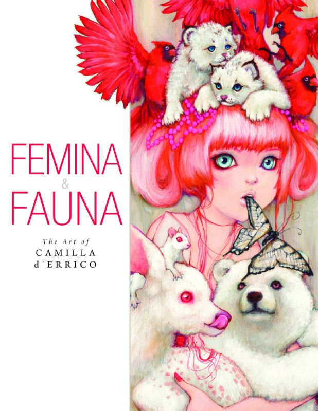 FEMINA AND FAUNA ART OF CAMILLA D ERRICO HARDCOVER