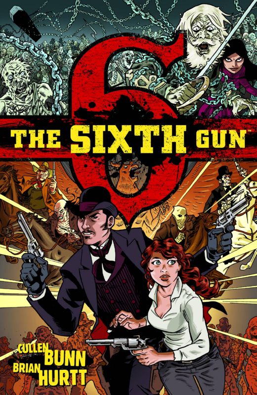 SIXTH GUN TP 01 (C: 0-0-1)