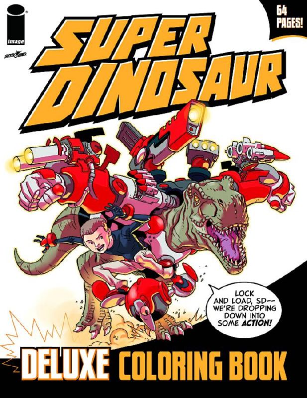 SUPER DINOSAUR DELUXE COLORING BOOK