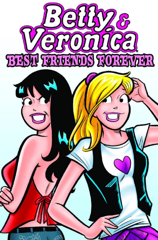 BETTY & VERONICA BATTLE OF THE BFFS