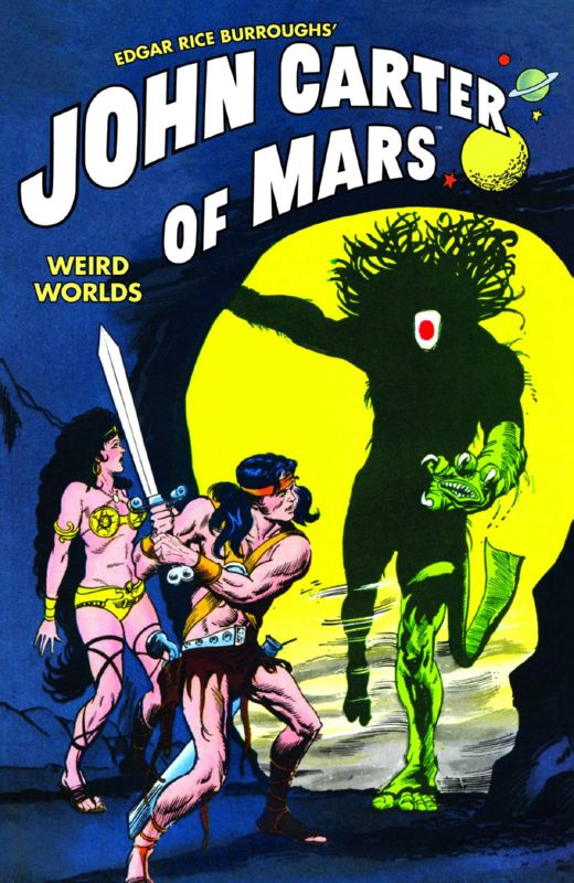 JOHN CARTER OF MARS WEIRD WORLDS TP