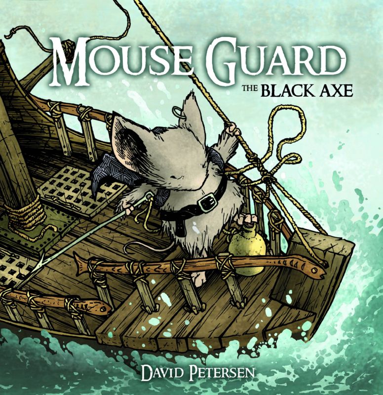 MOUSE GUARD BLACK AXE #2 (OF 6)