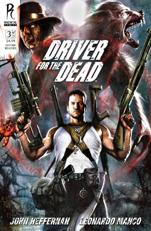 DRIVER FOR THE DEAD #3 (OF 3)