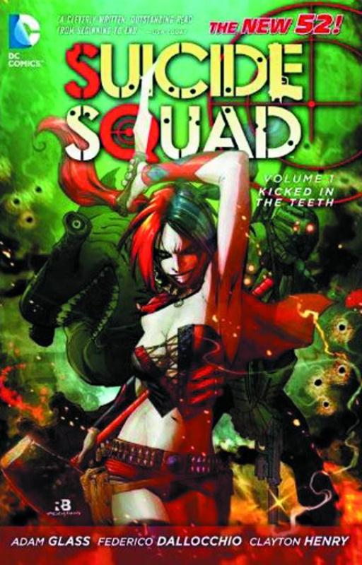 SUICIDE SQUAD TP 01 KICKED IN THE TEETH