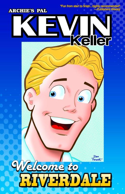 KEVIN KELLER TP 01 WELCOME TO RIVERDALE