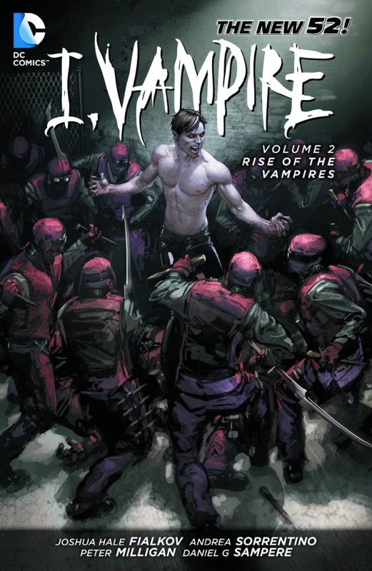 I VAMPIRE TP 02 RISE OF THE VAMPIRES (N52)