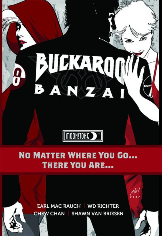 BUCKAROO BANZAI NO MATTER WHERE YOU GO HARDCOVER