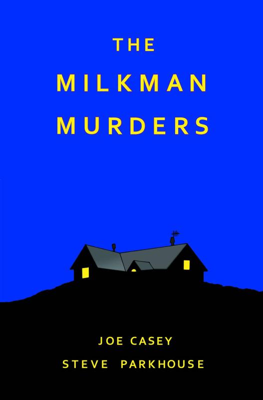 MILKMAN MURDERS HARDCOVER (MR)